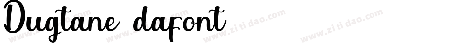 Dugtane (dafont)字体转换